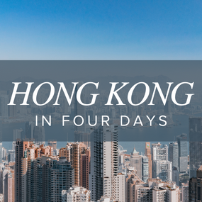 Four Days in Hong Kong