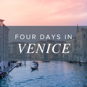Four Days in Venice