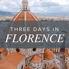 Three Days in Florence