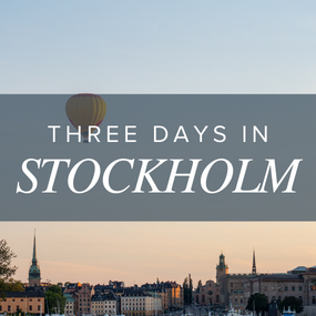 Three Days in Stockholm