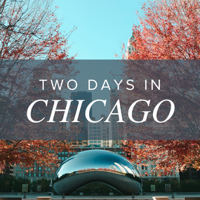 Two Days in Chicago