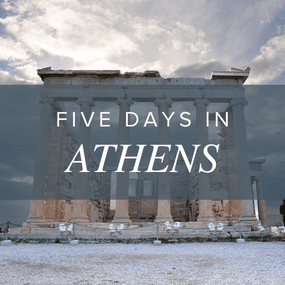five days in Athens